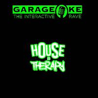 House Is Therapy x Garagebox x Garageoke