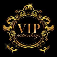 VIP SATURDAY'S VIP SATURDAY'S