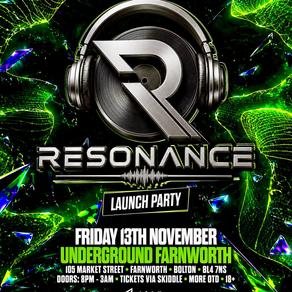 Resonance Launch Night at Underground Farnworth Bolton Market Street 105, Bolton