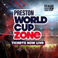 Last 32 | Preston World Cup Fan Zone (Money back guarantee) at Stage City Preston