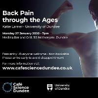 Café Science Dundee: Back Pain through the Ages