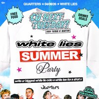 CU Next Tuesday | White Lies | 03/08/2026 at Quarters Brighton