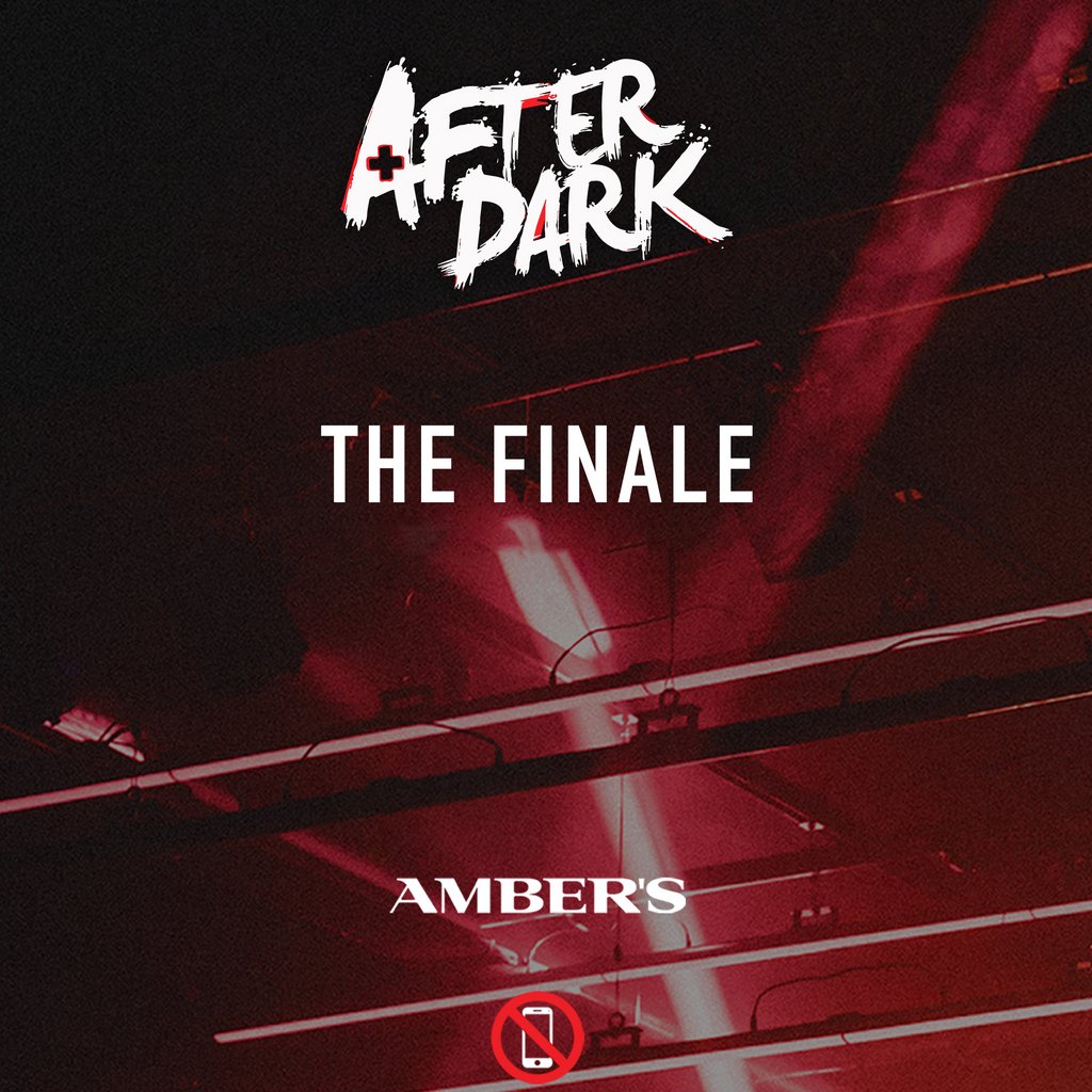 After Dark The Final Dance @ Ambers- MCR's Biggest Tuesday