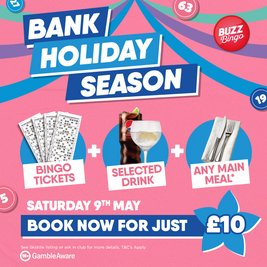 Bank Holiday Season - Buzz Bingo Peterborough 09/05