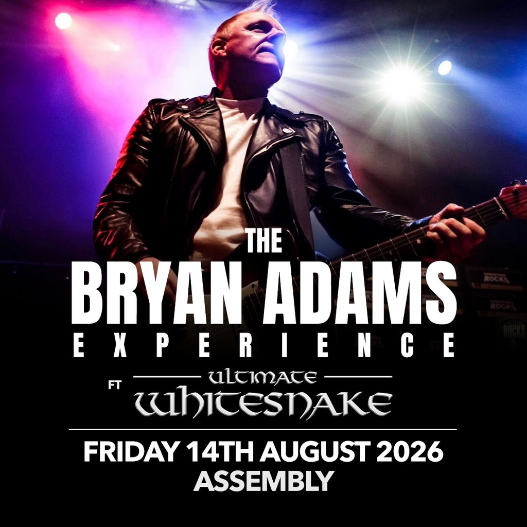 Bryan Adams Experience And Ultimate White Snakes Friday 14/08/26