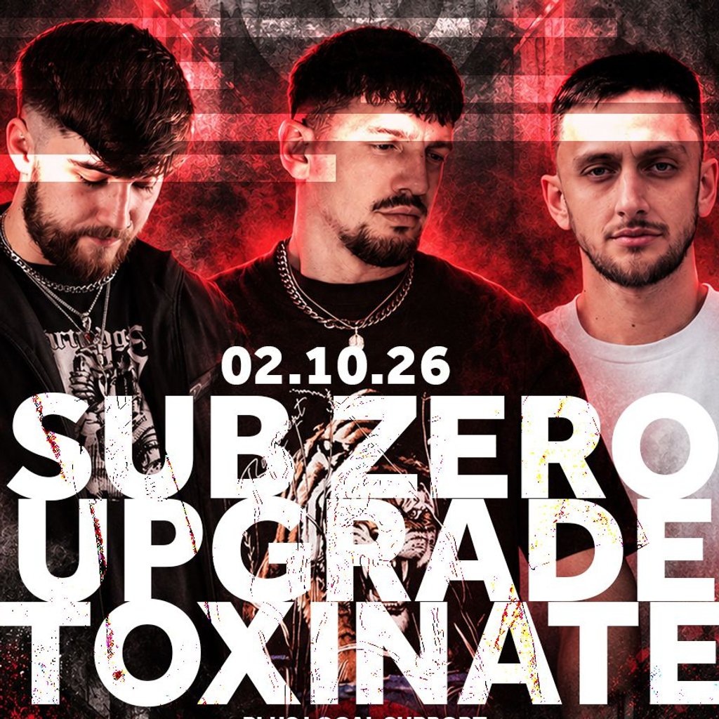 Sub Zero, Upgrade, Toxinate & More - FREE - Pay What You Like!