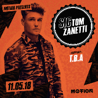 Motion Presents Tom Zanetti Motion Presents Tom Zanetti