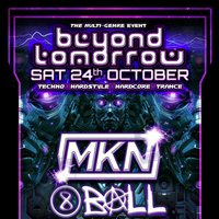 Beyond Tomorrow presents: MKN & (8)BALL