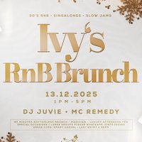 RnB Brunch - Christmas Special - 90s rnb, Singalongs, Slow Jams at IVY LOUNGE