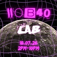 WOB40 All Day Multigenre Rave @ The Lab - 140/Rave/Industrial at The Lab, Wrexham