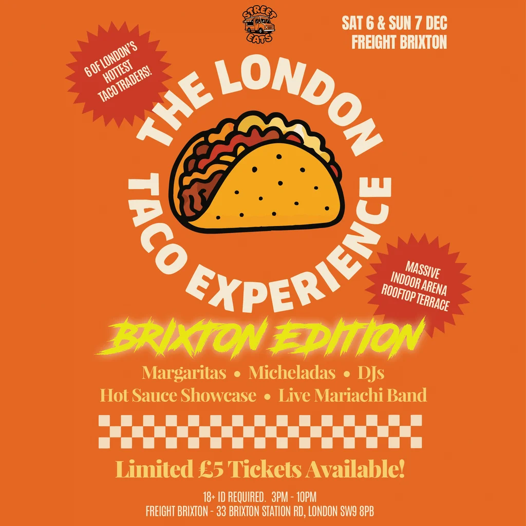 The London Taco Experience - Brixton Edition