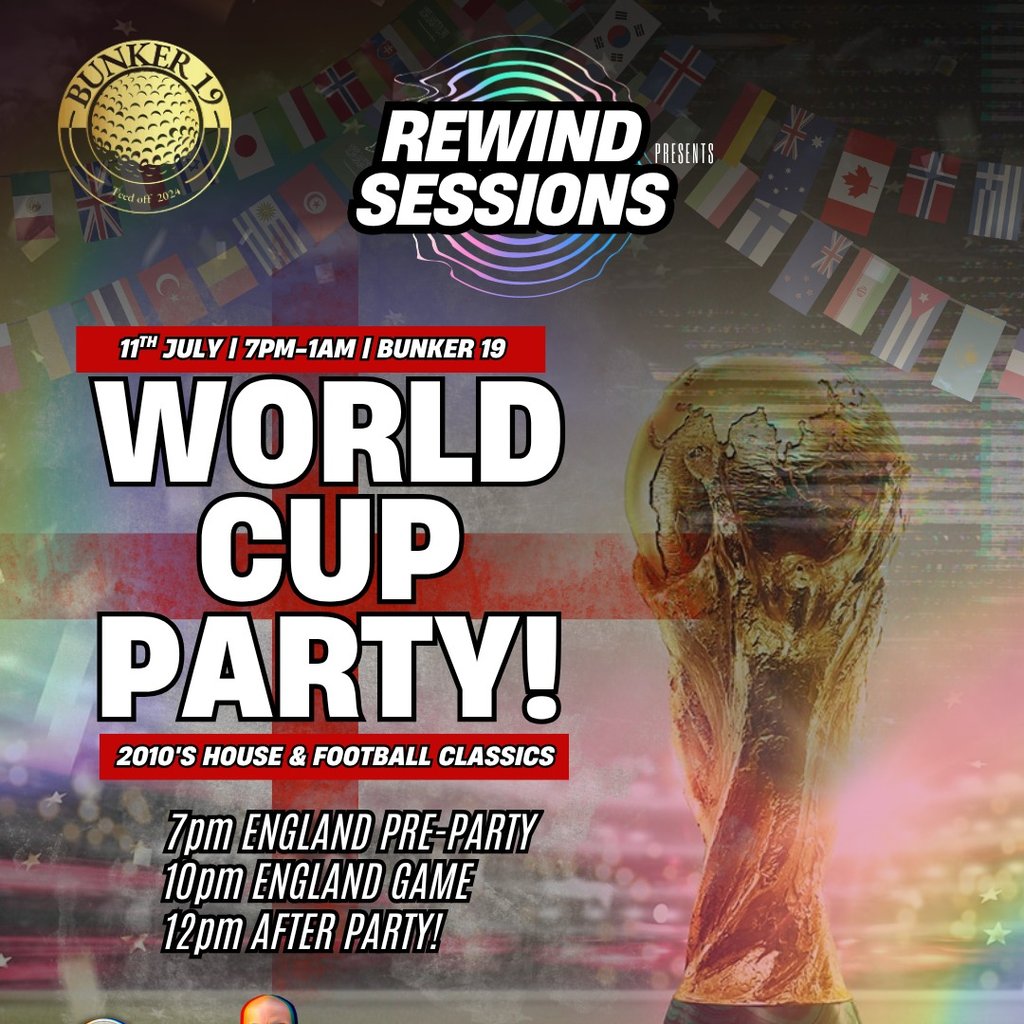 Rewind Session - World Cup Party