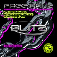 BLITZ - Techno/Hardgroove/Trance/Hard Dance - FREE RAVE at World Headquarters