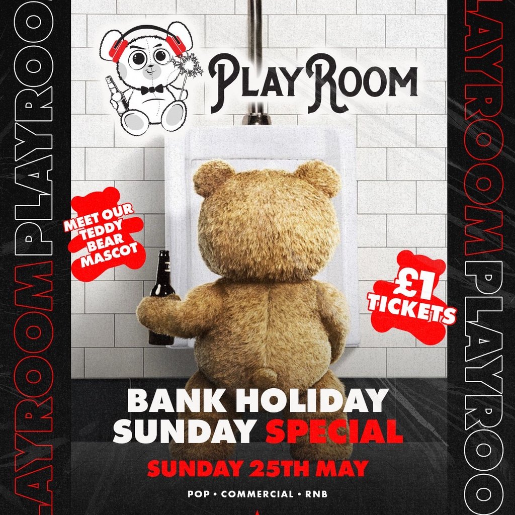 Playroom Bank Holiday Sunday at Kremlin - \u00a31 Entry & \u00a33.50 Drink