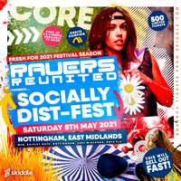 Ravers Reunited Presents ...Socially DIST-FEST at Mfn