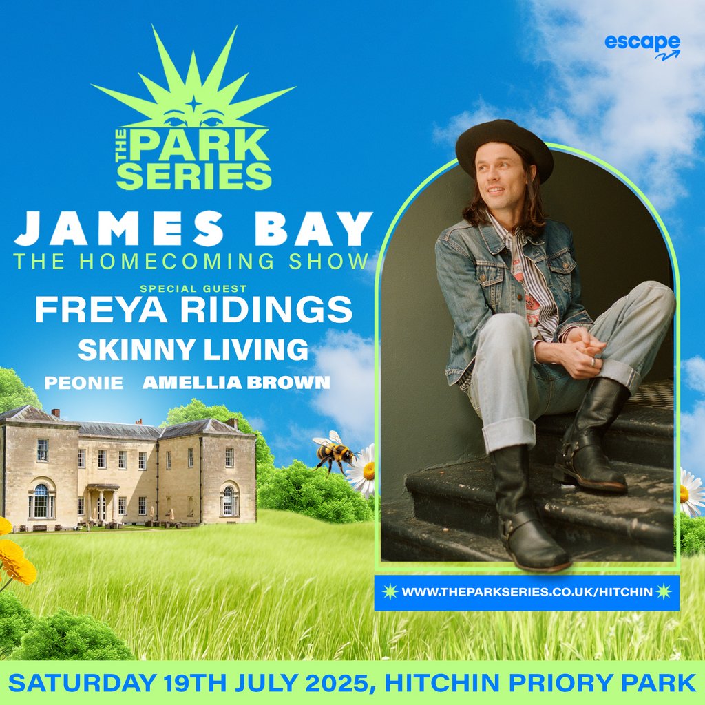 Park Series Hitchin: JAMES BAY (Homecoming Show) & Freya Ridings | Event in Hitchin | AllEvents