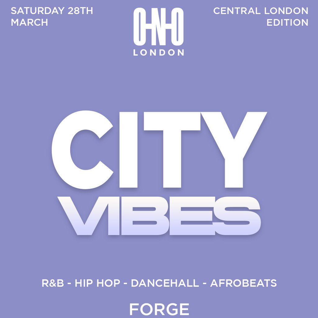 City Vibes - Central London Edition (Free B4 11PM With A Ticket)