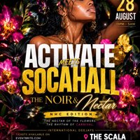 Activate Meets SocaHall - Notting Hill Carnival Starter 2026 at Scala
