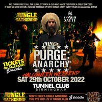 Jungle Gathering - The Purge: Anarchy at The Tunnel Club