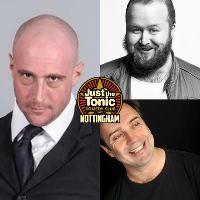 Just The Tonic Comedy Club - Nottingham