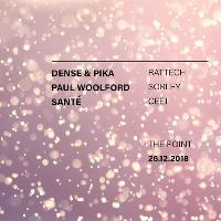 Haze Boxing Day Special - Dense & Pika / Paul Woolford / Sante