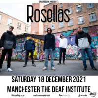 Rosellas - Manchester at The Deaf Institute