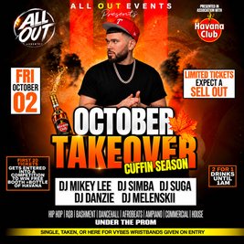 All Out Events October Takeover x Cuffin Season
