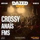 Dazed w/ Crossy, Anais & FMS - Liverpool Event Title Pic