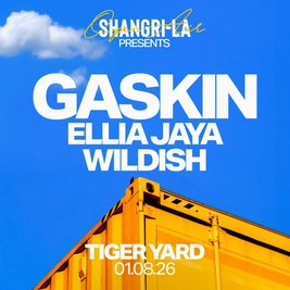 Shangri-La Presents: Gaskin