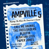 Big Condo Records Presents Ampville 5 at The Hold The Shipping Forecast