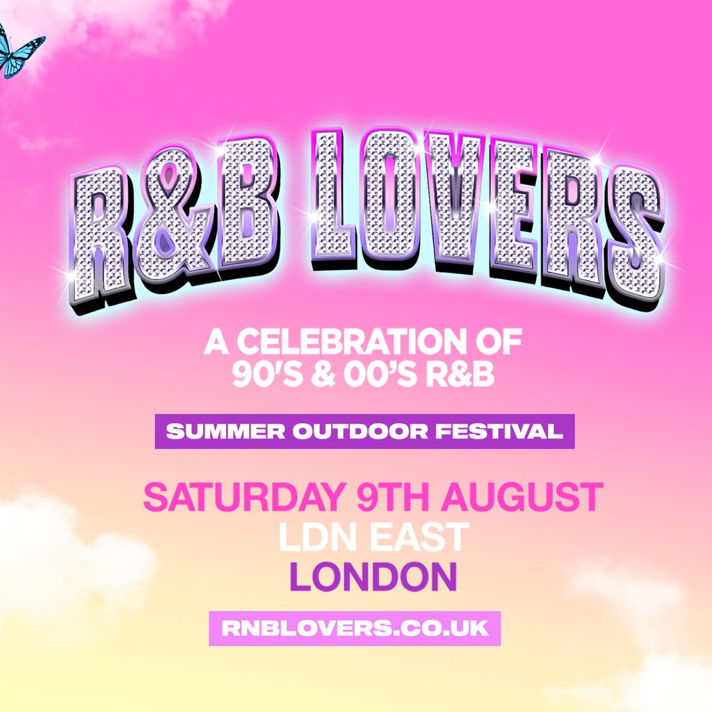 R&B Lovers Summer Open Air Festival - Sat 9th Aug - LDN East