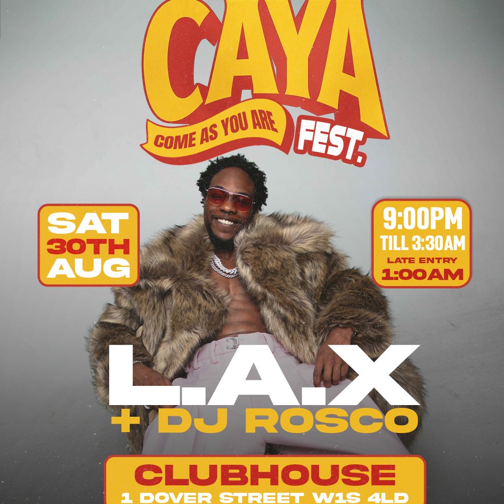 C.A.Y.A Fest feat. L.A.X