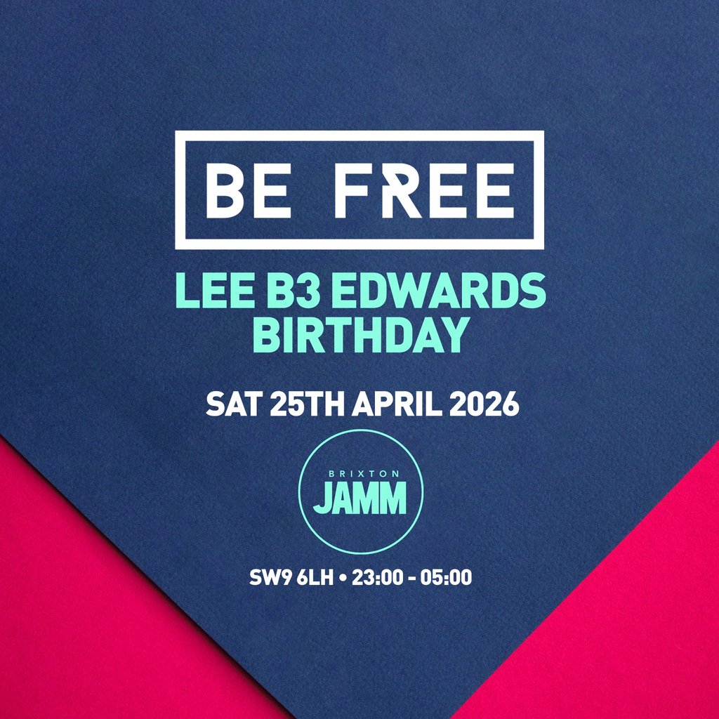 Be Free - LEE B3 EDWARDS BIRTHDAY