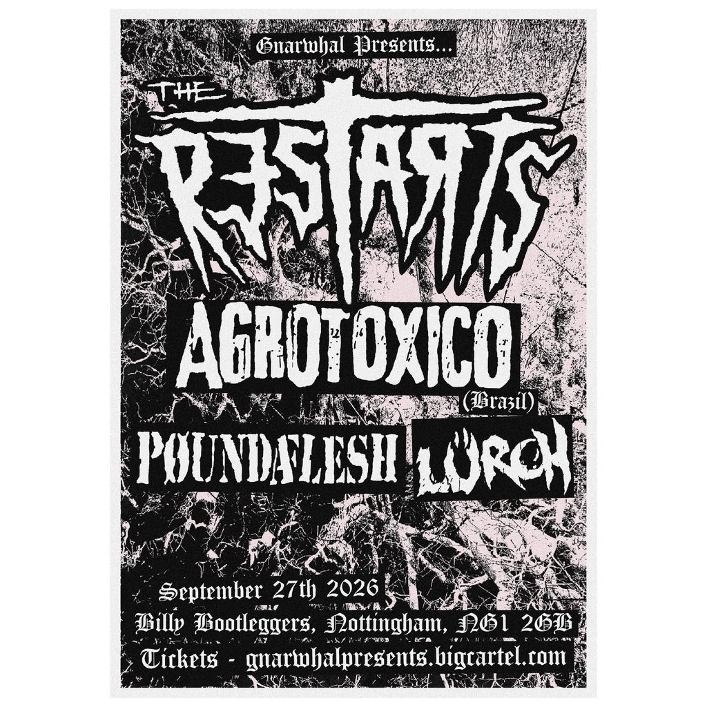 The Restarts, Agrotoxico + Pound Of Flesh - Live @ Billy's at Billy Bootleggers Bar, Nottingham