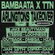 Bambaata X TTN, Arlingtons Takeover Event Title Pic