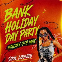 Bank Holiday Day Party (£5 B4 Midnight With A Ticket)