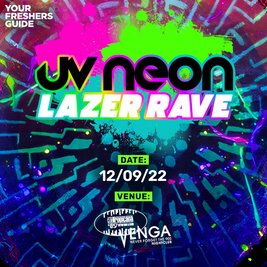 UV Neon Lazer Rave | Edinburgh Freshers 2022