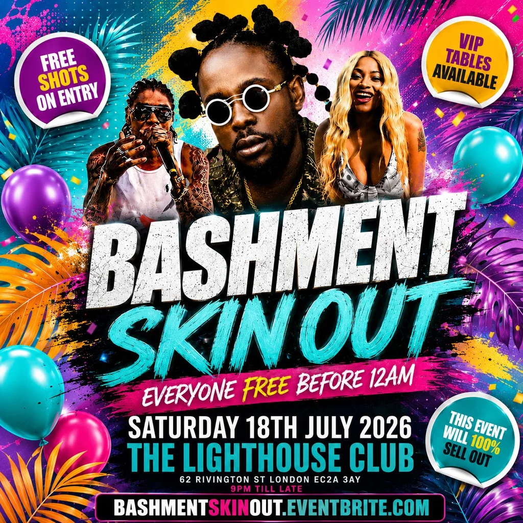 Bashment Skin Out - Everyone Free Before 12AM