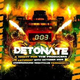 DETONATE: A Night For The Producers