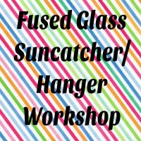 Fused Glass Suncatcher/Hanger Workshop at Victory Hall