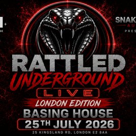 Rattled Underground Live (London Edition)