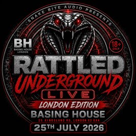 Rattled Underground Live (London Edition)