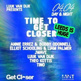 Luuk van Dijk pres Get Closer Terrace Party