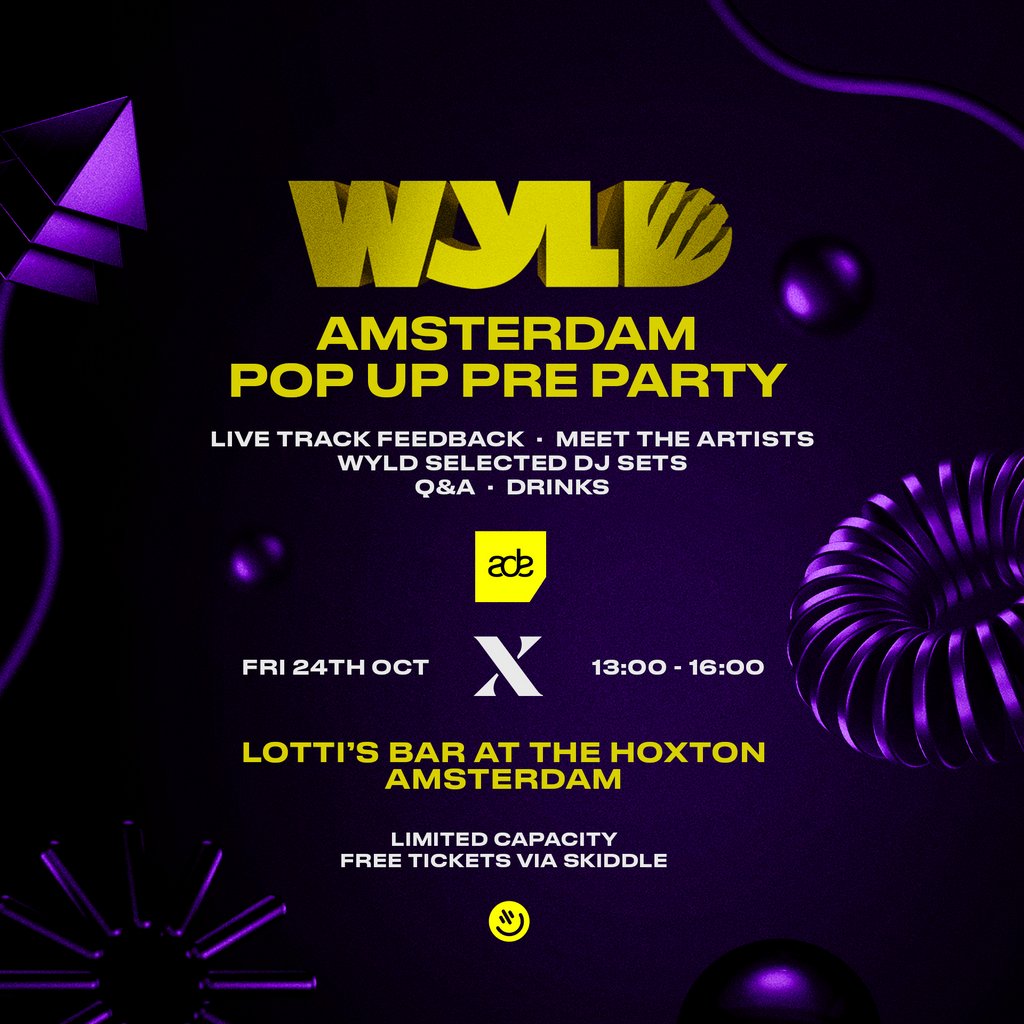 WYLD ADE: Pop Up Pre Party, 24 October | Event in Amsterdam | AllEvents