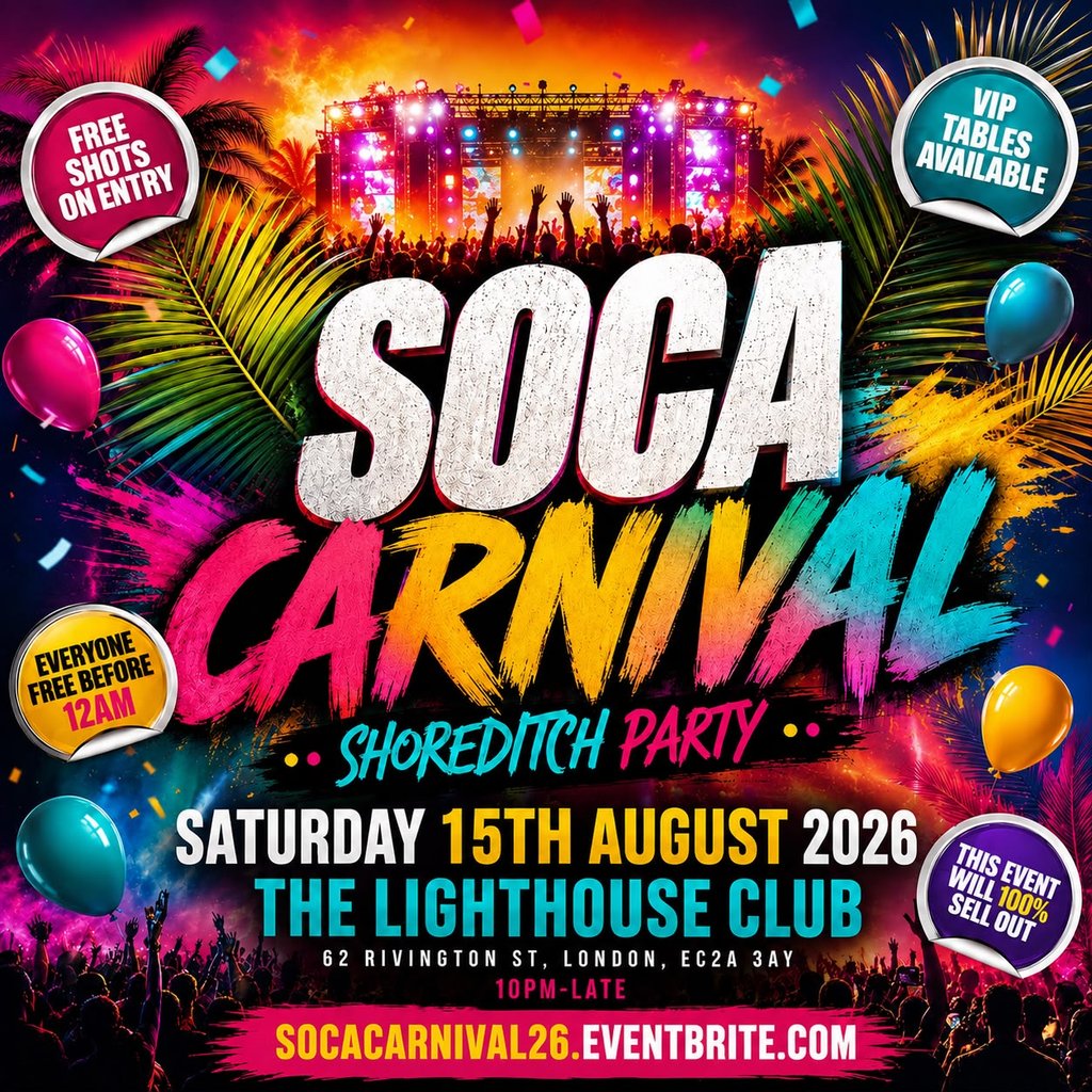 Soca Carnival - Shoreditch Party - Every Free Before 12AM