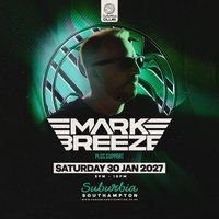Suburbia Presents: Mark Breeze + Support