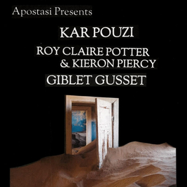 Kar Pouzi / Roy Claire Potter and Kieron Piercy / Giblet Gusset