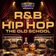 R&amp;B x Hip Hop - The Old School - Sheffield