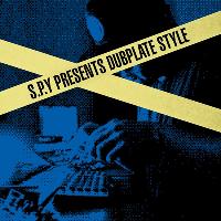 S.P.Y Dubplate w/Randall & Unglued S.P.Y Dubplate w/Randall & Unglued