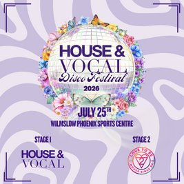 The House & Vocal Disco Festival